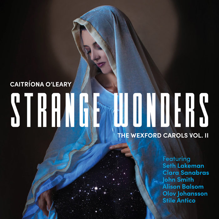 STRANGE WONDERS, THE WEXFORD CAROLS Vol.II
